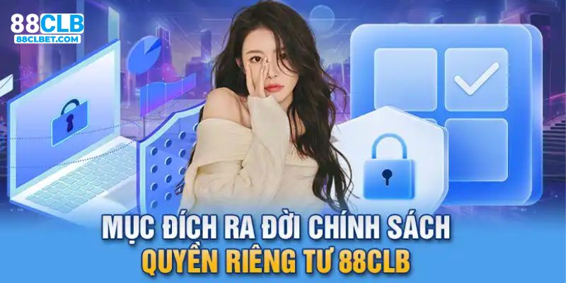 Tầm quan trọng của quyền riêng tư 88CLB 2024