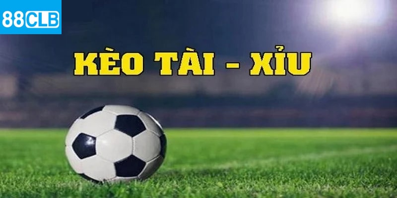 Kèo tài xỉu 88clb